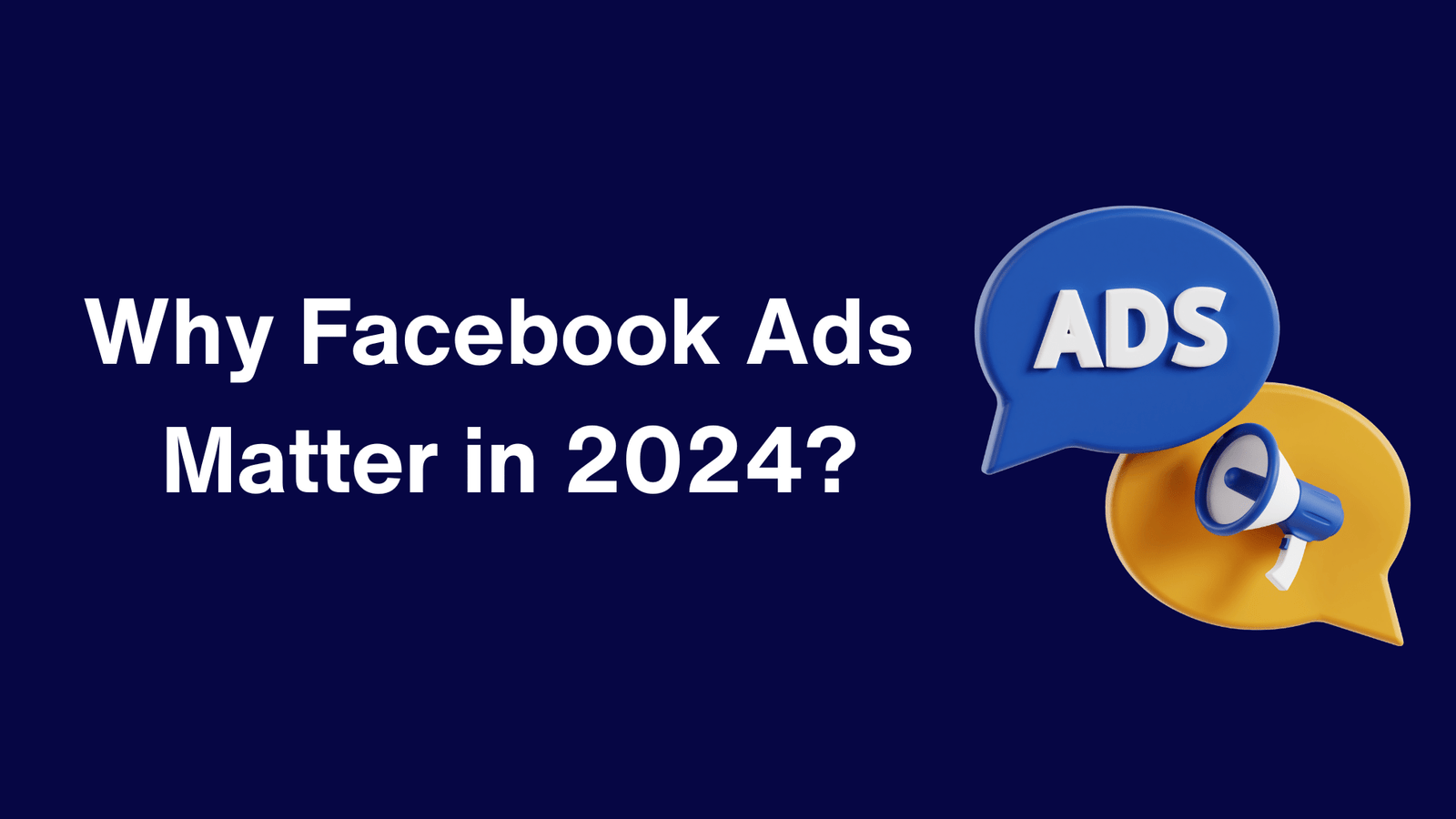 Why are Facebook ad campaigns still vital in the marketing landscape of 2024?