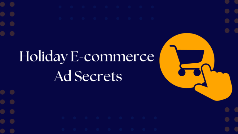 Holiday Season E-commerce Ads