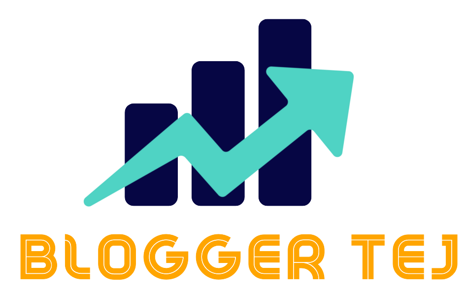 Digital Marketing, Blogging tips | BloggerTej